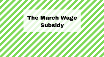 The March 2021 Wage Subsidy