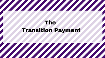 The Transition Payment