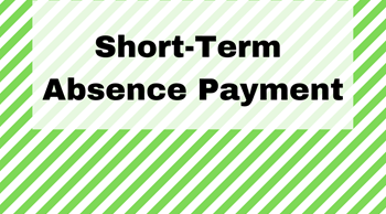 Covid-19 Short-Term Absence Payment